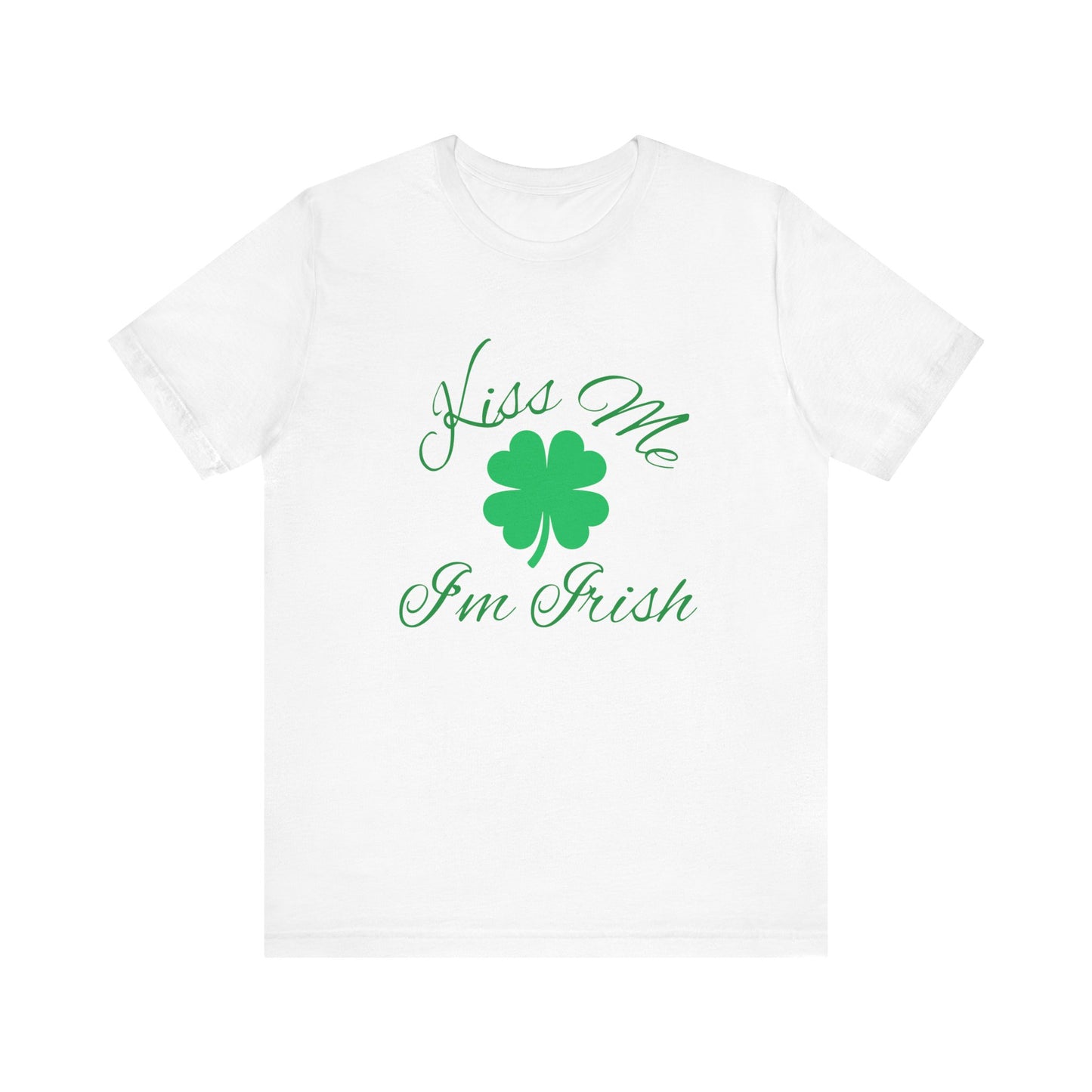 'Kiss Me I'm Irish' Unisex T-Shirt