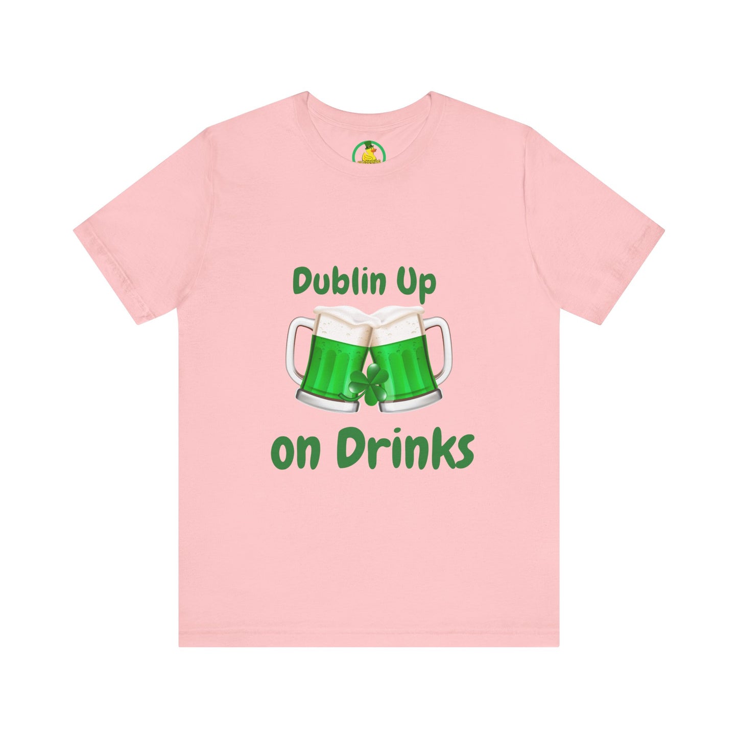 'Dublin Up on Drinks' Unisex T-Shirt