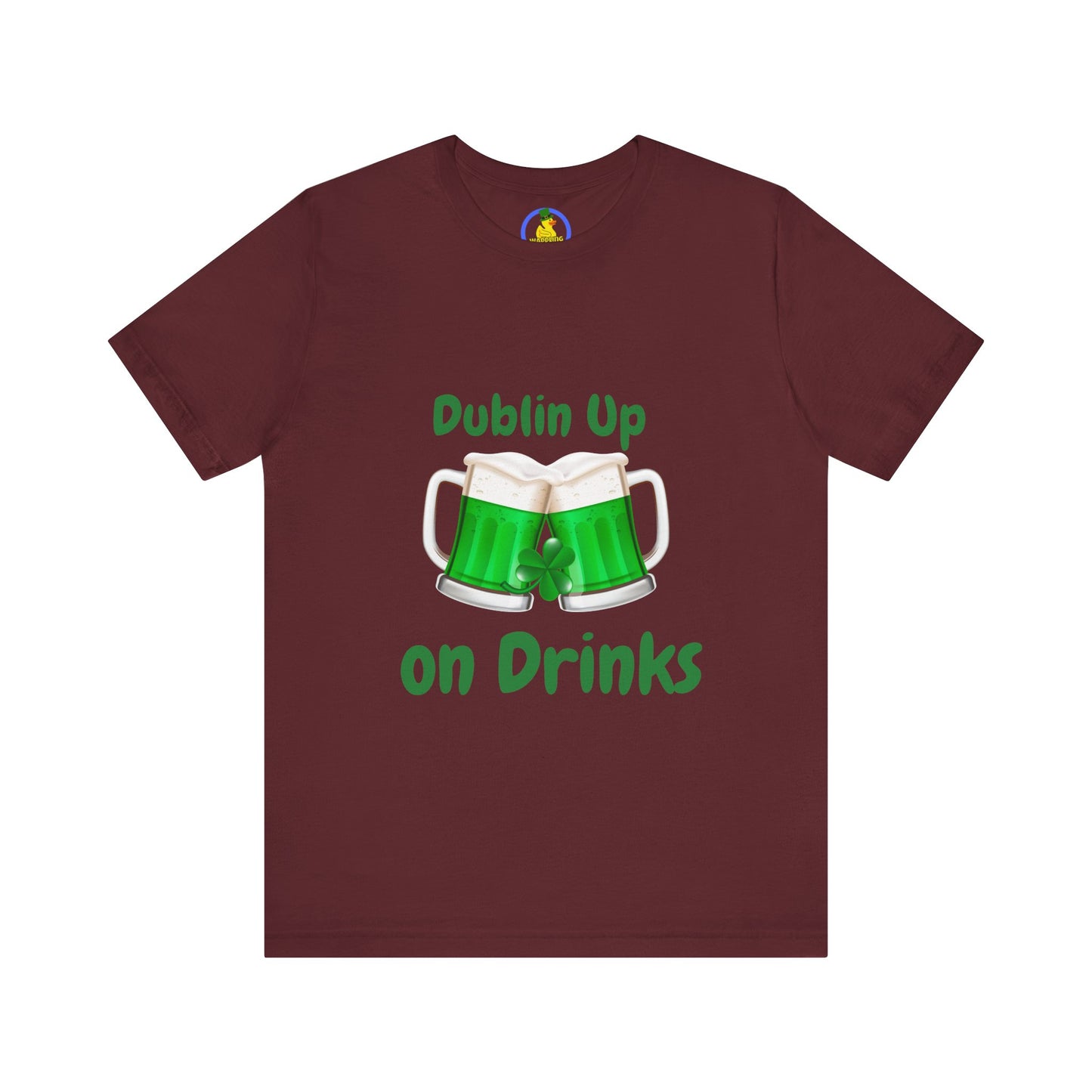 'Dublin Up on Drinks' t-shirt unisexe