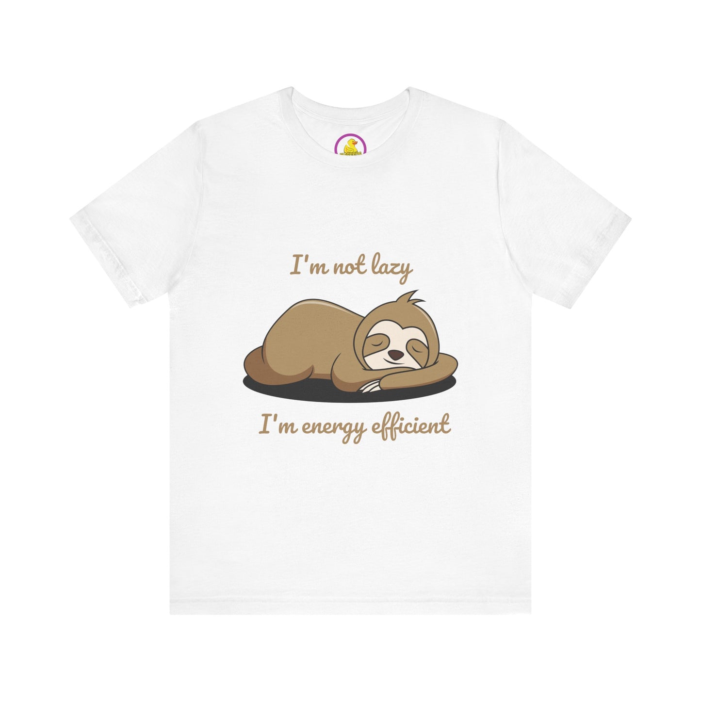 'I'm Not Lazy, I'm Energy Efficient' Unisex T-Shirt