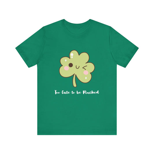 'Too Cute to be Pinched' Unisex T-Shirt
