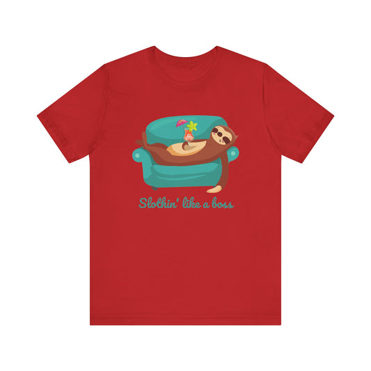 'Slothin Like a Boss' Unisex T-Shirt